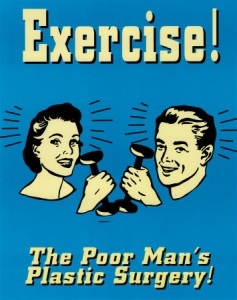 exercise-poor-man-plastic-surgery